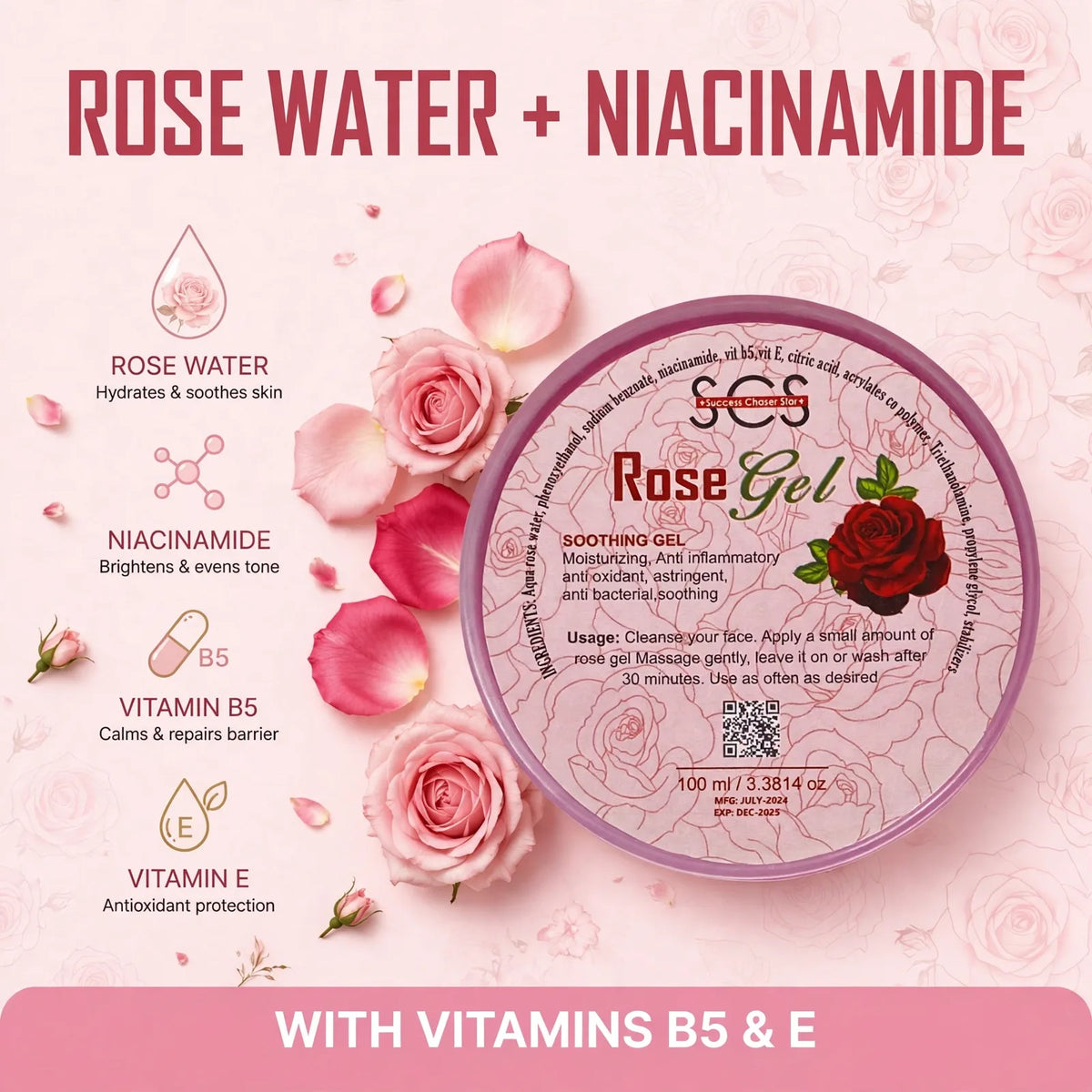 Rose gel with niacinamide and vitamin B5